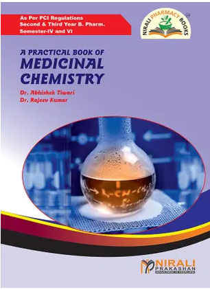 A Practical Book Of Medicinal Chemistry  SEM IV  SEM VI